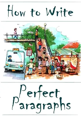 Wie man perfekte Absätze schreibt - How to Write Perfect Paragraphs