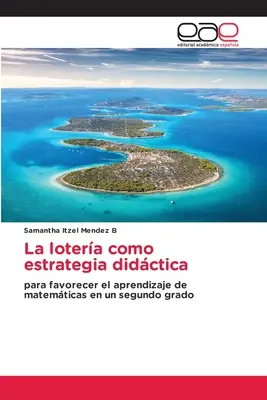 Das Lottospiel als didaktische Strategie - La lotera como estrategia didctica