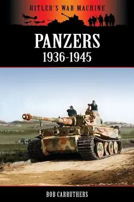 Panzer 1936-1945 - Panzers 1936-1945