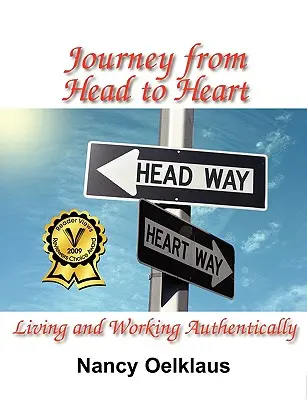 Die Reise vom Kopf zum Herzen: Authentisch leben und arbeiten - Journey from Head to Heart: Living and Working Authentically