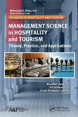 Managementwissenschaft im Gastgewerbe und Tourismus: Theorie, Praxis und Anwendungen - Management Science in Hospitality and Tourism: Theory, Practice, and Applications
