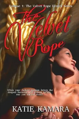Das Samtseil Erotik: Band Eins - The Velvet Rope Erotica: Volume One