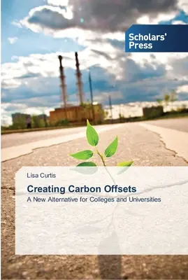 Kohlenstoff-Ausgleiche schaffen - Creating Carbon Offsets