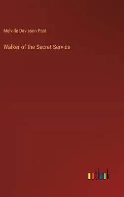 Walker des Geheimdienstes - Walker of the Secret Service