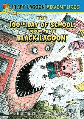 Der 100. Schultag aus der Schwarzen Lagune - 100th Day of School from the Black Lagoon