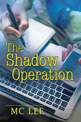 Die Schattenoperation - The Shadow Operation