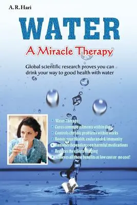 Wasser - eine Wundertherapie - Water A Miracle Therapy