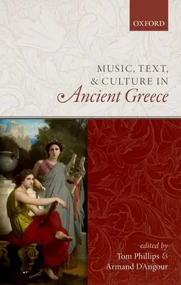 Musik, Text und Kultur im antiken Griechenland - Music, Text, and Culture in Ancient Greece