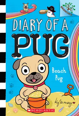 Strandmops: Ein Zweigbuch (Tagebuch eines Mopses #10) - Beach Pug: A Branches Book (Diary of a Pug #10)