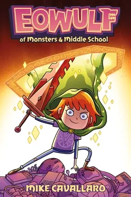 Eowulf: Von Monstern und der Mittelstufe - Eowulf: Of Monsters & Middle School