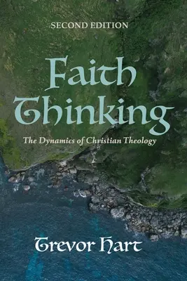 Faith Thinking, Zweite Ausgabe - Faith Thinking, Second Edition