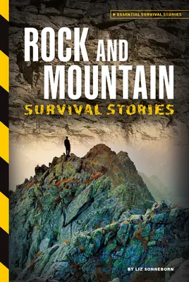 Fels- und Bergüberlebensgeschichten - Rock and Mountain Survival Stories