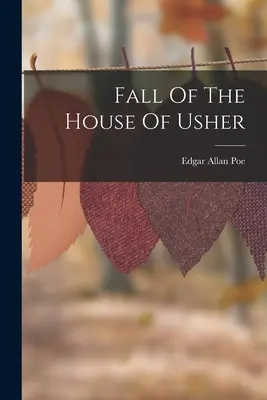 Der Untergang des Hauses Usher - Fall Of The House Of Usher