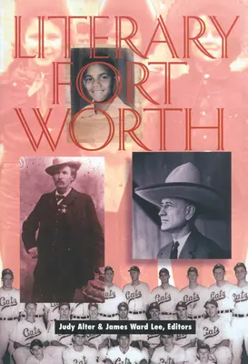 Das literarische Fort Worth - Literary Fort Worth