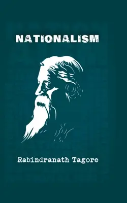 Nationalismus: Rabindranath Tagores Protest gegen den britischen Imperialismus - Nationalism: Rabindranath Tagore's protest against British imperialism