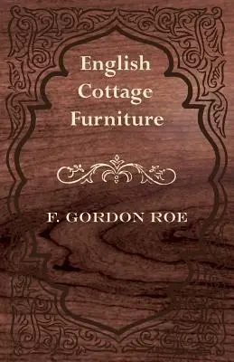 Englische Landhausmöbel - English Cottage Furniture