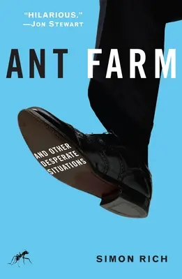 Ameisenfarm: And Other Desperate Situations - Ant Farm: And Other Desperate Situations