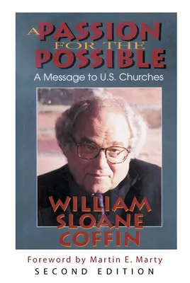 Eine Leidenschaft für das Mögliche: Eine Botschaft an die Kirchen in den USA - A Passion for the Possible: A Message to U.S. Churches