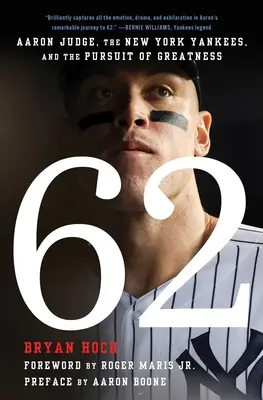 62: Aaron Judge, die New York Yankees und das Streben nach Großartigkeit - 62: Aaron Judge, the New York Yankees, and the Pursuit of Greatness