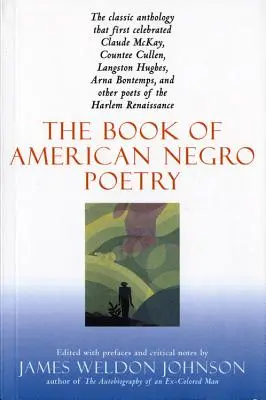 The Book of American Negro Poetry: Revidierte Ausgabe - The Book of American Negro Poetry: Revised Edition