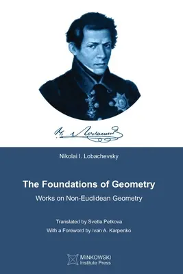 Die Grundlagen der Geometrie: Arbeiten zur nicht-euklidischen Geometrie - The Foundations of Geometry: Works on Non-Euclidean Geometry