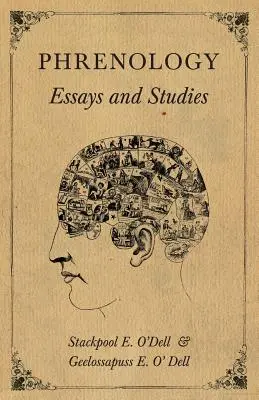 Phrenologie - Aufsätze und Studien - Phrenology - Essays and Studies