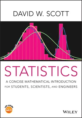 Statistik: Eine prägnante mathematische Einführung für Studenten, Wissenschaftler und Ingenieure - Statistics: A Concise Mathematical Introduction for Students, Scientists, and Engineers