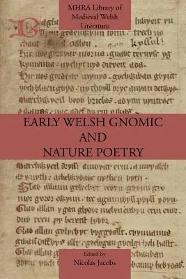 Frühe walisische Gnom- und Naturdichtung - Early Welsh Gnomic and Nature Poetry