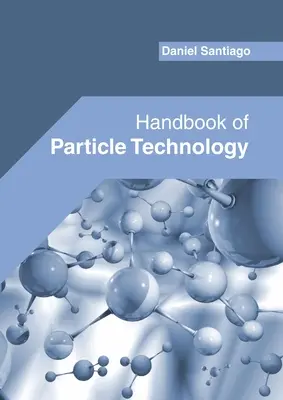 Handbuch der Partikeltechnologie - Handbook of Particle Technology