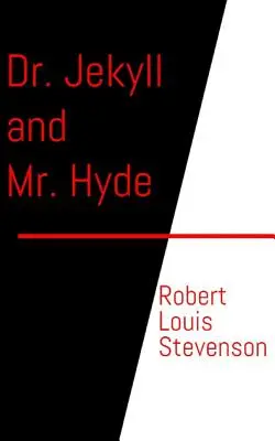Dr. Jekyll und Mr. Hyde - Dr. Jekyll and Mr. Hyde
