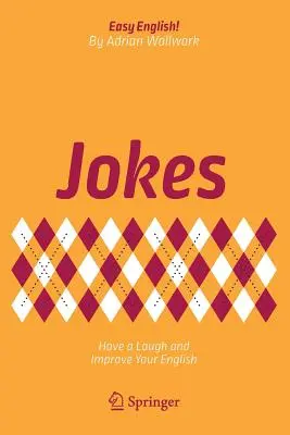 Witze: Lachen Sie und verbessern Sie Ihr Englisch - Jokes: Have a Laugh and Improve Your English