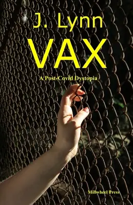 VAX: Eine post-covide Dystopie - VAX: A post-covid dystopia