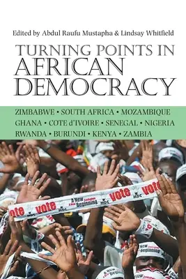 Wendepunkte in der afrikanischen Demokratie - Turning Points in African Democracy