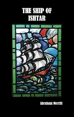 Das Schiff von Ishtar - The Ship of Ishtar