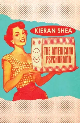 Das Americana Psychorama: Gesammelte Geschichten - The Americana Psychorama: Collected Stories