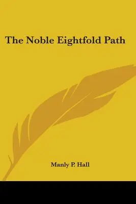 Der Edle Achtfache Pfad - The Noble Eightfold Path