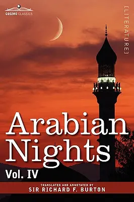 Tausendundeine Nacht, in 16 Bänden: Bd. IV - Arabian Nights, in 16 Volumes: Vol. IV