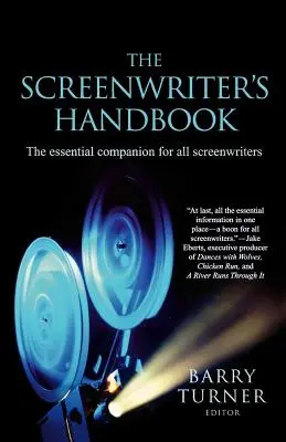 Das Handbuch des Drehbuchautors: Der unverzichtbare Begleiter für alle Drehbuchautoren - The Screenwriter's Handbook: The Essential Companion for All Screenwriters