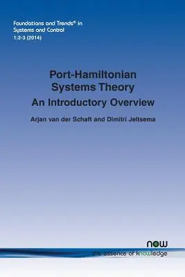 Theorie der Port-Hamiltonschen Systeme: Ein einführender Überblick - Port-Hamiltonian Systems Theory: An Introductory Overview