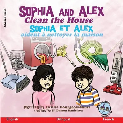 Sophia und Alex putzen das Haus: Sophia und Alex putzen das Haus - Sophia and Alex Clean the House: Sophia et Alex aident  nettoyer la maison