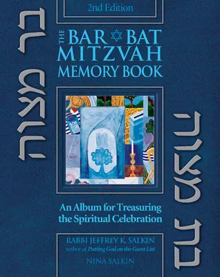 Bar/Bat Mitzvah Memory Book 2/E: Ein Album für die Erinnerung an die spirituelle Feier - Bar/Bat Mitzvah Memory Book 2/E: An Album for Treasuring the Spiritual Celebration