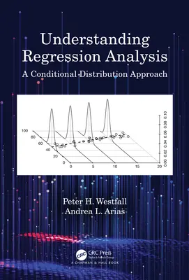 Verständnis der Regressionsanalyse: Ein Ansatz zur bedingten Verteilung - Understanding Regression Analysis: A Conditional Distribution Approach