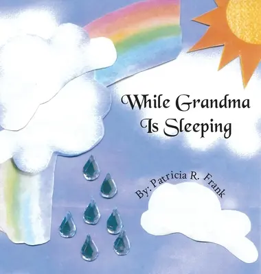Während Großmutter schläft - While Grandma Is Sleeping