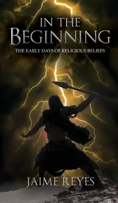 In den Anfängen: Die Anfänge des religiösen Glaubens - In the Beginning: The Early Days of Religious Beliefs