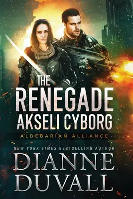 Der abtrünnige Akseli-Cyborg - The Renegade Akseli Cyborg