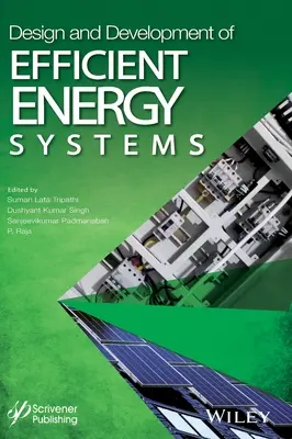 Design und Entwicklung von effizienten Energiesystemen - Design and Development of Efficient Energy Systems