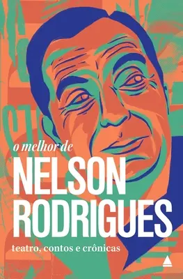 Das Beste von Nelson Rodrigues - O melhor de Nelson Rodrigues