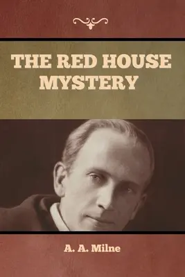 Das Geheimnis des roten Hauses - The Red House Mystery