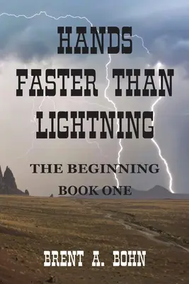 Hände schneller als der Blitz: Die Anfänge - Hands Faster than Lightning: The Beginning