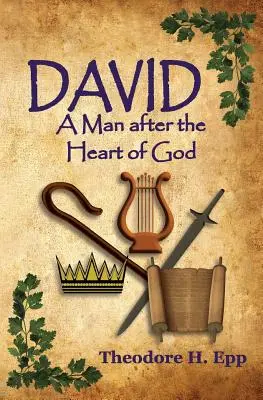 David: Ein Mann nach dem Herzen Gottes - David: A Man After the Heart of God